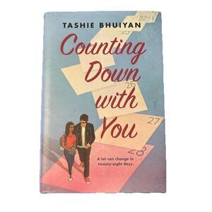 Counting Down With You By Tashie Bhuiyan HC DJ 2021 Inkyard Press